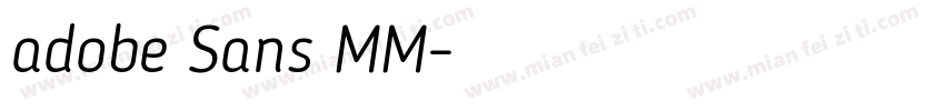 adobe Sans MM字体转换